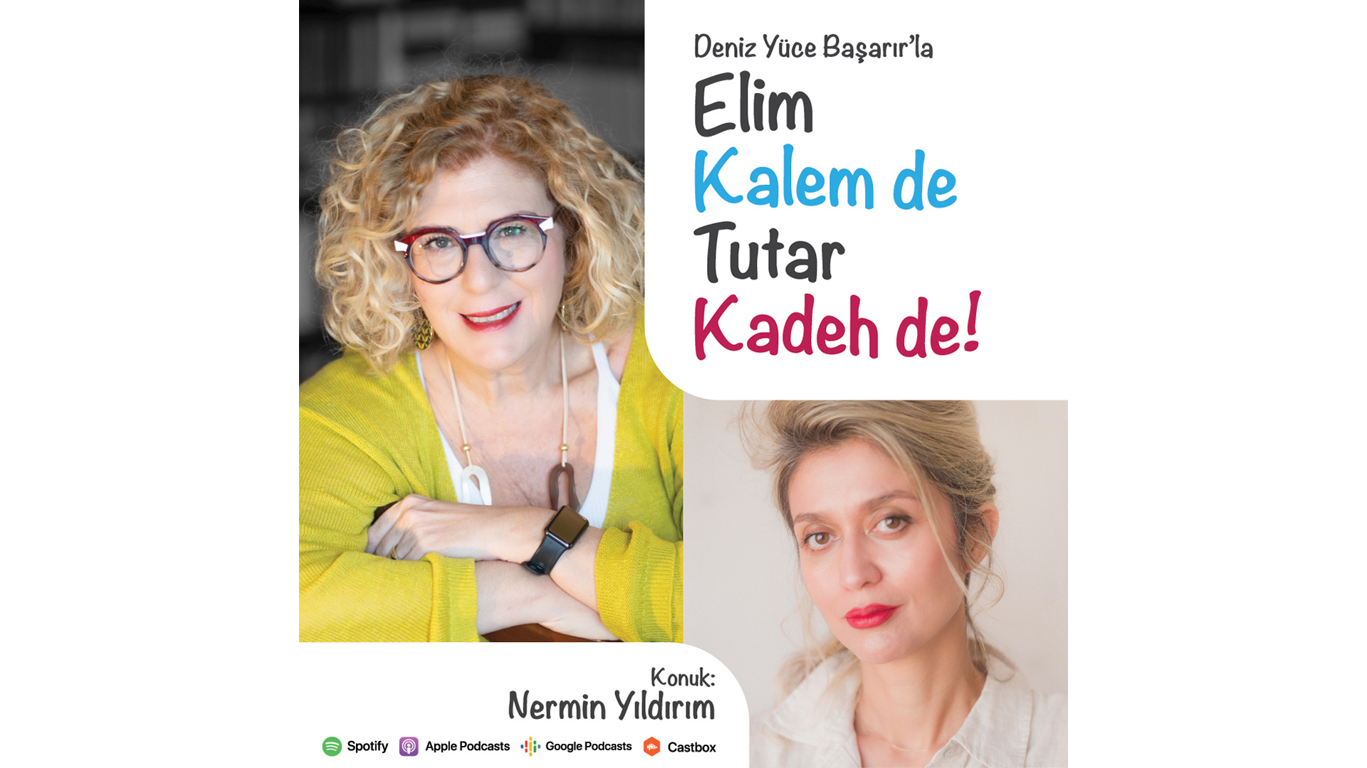 elim kadeh de tutar kadeh de podcast serisi