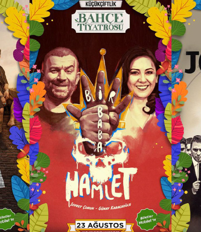 KüçükÇiftlik Garden Theatre, August Programme!